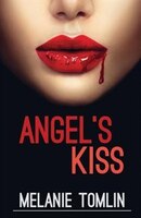 Angel's Kiss