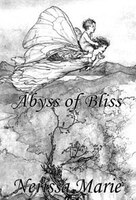 Poetry Book - Abyss of Bliss (Love Poems About Life, Poems About Love, Inspirational Poems, Friendship Poems, Romantic Poems, I lo