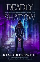 Deadly Shadow: The Assassin Chronicles Book 1