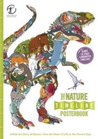 The Nature Timeline Posterbook: Unfold The Story Of Nature-from The Dawn Of Life To The Present Day!