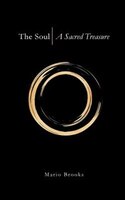 The Soul: A Sacred Treasure