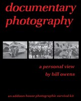 documentary photography: a personal view