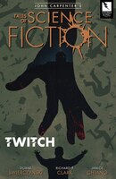 John Carpenter's Tales Of Science Fiction: Twitch