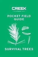 POCKET FIELD GUIDE: Survival Trees: Volume I