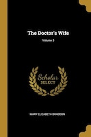 The Doctor's Wife; Volume 3