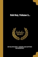 Rob Roy, Volume 2...