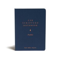 Csb Scripture Notebook, Psalms: Read. Reflect. Respond.