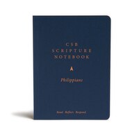 Csb Scripture Notebook, Philippians: Read. Reflect. Respond.