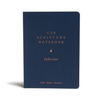 Csb Scripture Notebook, Ephesians: Read. Reflect. Respond.