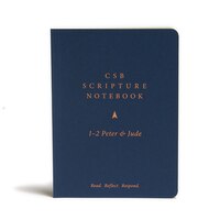 Csb Scripture Notebook, 1-2 Peter And Jude: Read. Reflect. Respond.