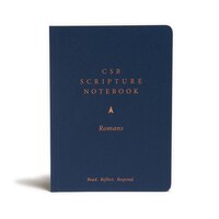Csb Scripture Notebook, Romans: Read. Reflect. Respond.