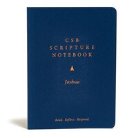 Csb Scripture Notebook, Joshua: Read. Reflect. Respond.