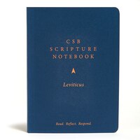 Csb Scripture Notebook, Leviticus: Read. Reflect. Respond.