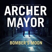 Bomber's Moon: A Joe Gunther Novel