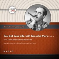 You Bet Your Life With Groucho Marx,  Vol. 3