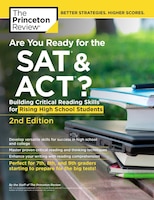 Are You Ready For The Sat And Act?, 2nd Edition: Building Critical Reading Skills For Rising High School Students