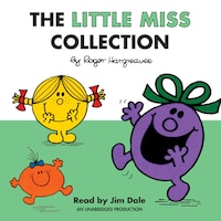 The Little Miss Collection: Little Miss Sunshine; Little Miss Bossy; Little Miss Naughty; Little Miss Helpful; Little Miss Curi