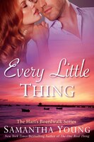 Every Little Thing (Hart's Boardwalk)