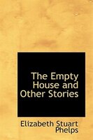 The Empty House and Other Stories