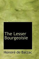 The Lesser Bourgeoisie