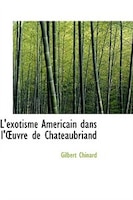 L'exotisme Américain dans l'uvre de Chateaubriand