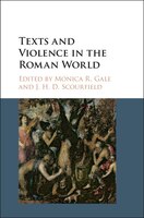 Texts And Violence In The Roman World