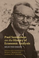 Paul Samuelson On The History Of Economic Analysis: Selected Essays