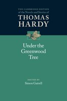 Under the Greenwood Tree Thomas Hardy Author