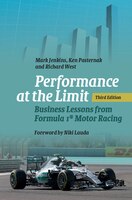 Performance At The Limit: Business Lessons From Formula 1(r) Motor Racing