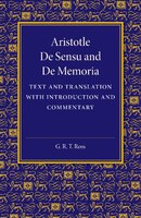 De Sensu And De Memoria: Text And Translation With Introduction And Commentary