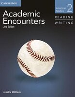 Academic Encounters Level 2 Student's Book Reading And Writing And Writing Skills Interactive Pack: American Studies