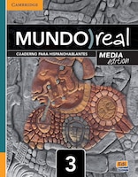 Mundo Real Level 3 Heritage Learner's Workbook Media Edition