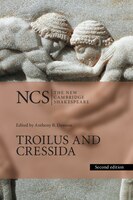 Troilus and Cressida (The New Cambridge Shakespeare)