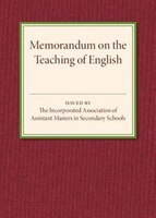 Memorandum on the Teaching of English Cambridge University Press Author