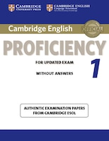 Cambridge English - Proficiency 1: Authentic Examination Papers from Cambridge ESOL Student's Book without Answers: Authentic Exam