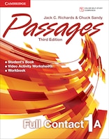 Passages Student's Book & Workbook, Units 1-6 + Video Activity Worksheets, Full Contact Version A, Level 1