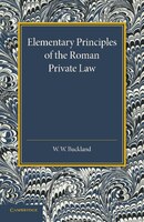 Elementary Principles Of The Roman Private Law