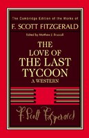 Fitzgerald: The Love Of The Last Tycoon: A Western