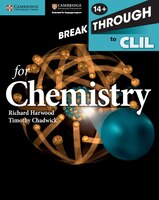 Breakthrough To Clil For Chemistry Age 14+ Workbook