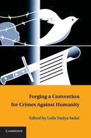 Forging a Convention for Crimes Against Humanity