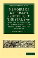 Memoirs of Dr. Joseph Priestley 2 Volume Set