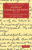 Letters of Charles Dickens: 1833-1870