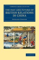 The Past And Future Of British Relations In China