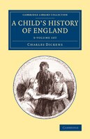 A Child's History Of England 3 Volume Set