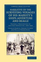 Narrative Of The Surveying Voyages Of His Majesty's Ships Adventure And Beagle: Between The Years 1826 And 1836