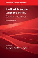 Feedback In Second Language Writing: Contexts And Issues