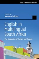 English In Multilingual South Africa: The Linguistics Of Contact And Change