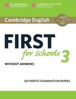 Cambridge English First For Schools 3 Student's Book Without Answers