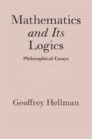 Mathematics And Its Logics: Philosophical Essays