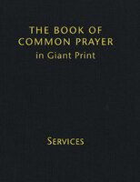 Book Of Common Prayer Giant Print, Cp800: Volume 1: Services